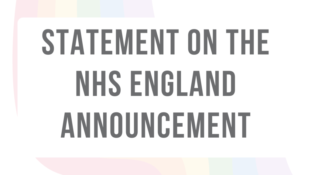 Statement on the NHS England Announcement